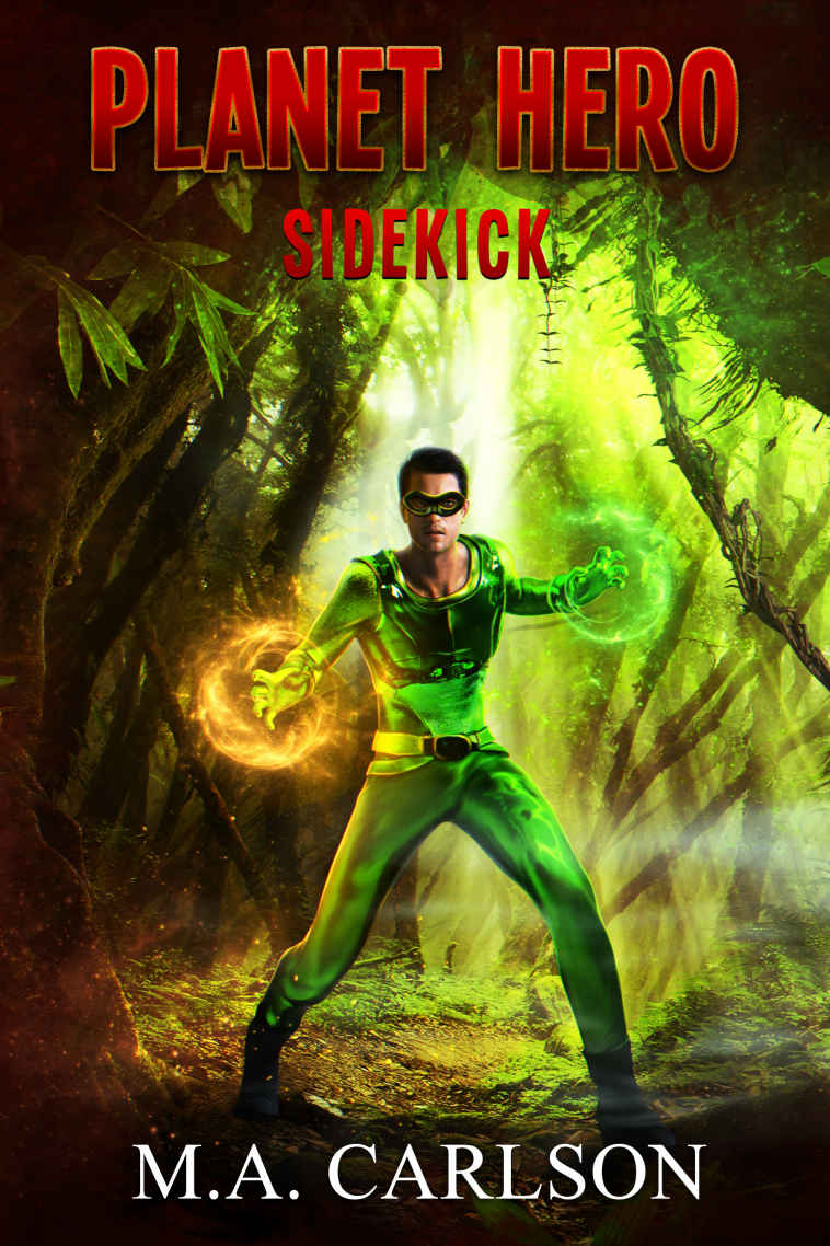 Planet Hero: Sidekick