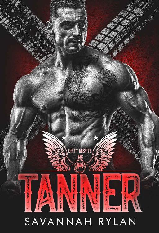 Tanner (Dirty Misfits MC Book 5)