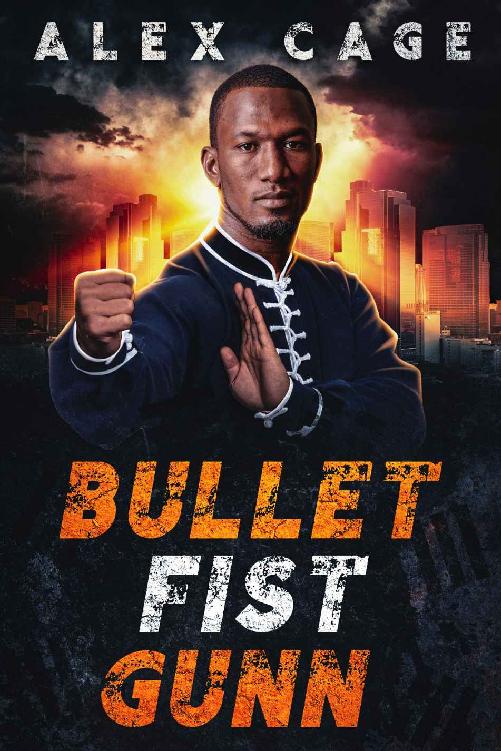 Bullet Fist Gunn