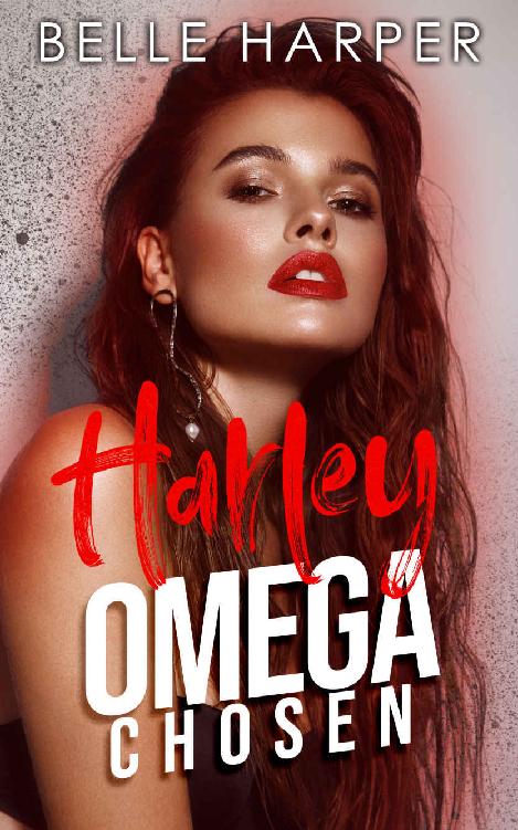 Harley: A Standalone Omegaverse Romance (Omega Chosen)