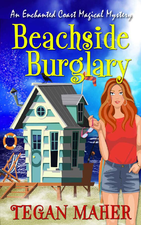 Beachside Burglary: An Enchanted Coast Magical Mystery (Enchanted Coast Magical Mystery Series Book 6)