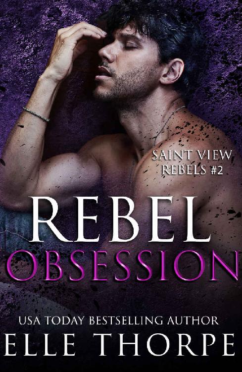 Rebel Obsession (Saint View Rebels Book 2)