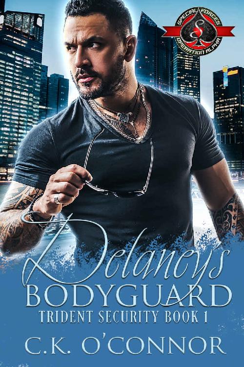 Delaney’s Bodyguard (Special Forces: Operation Alpha) (Trident Security Book 1)