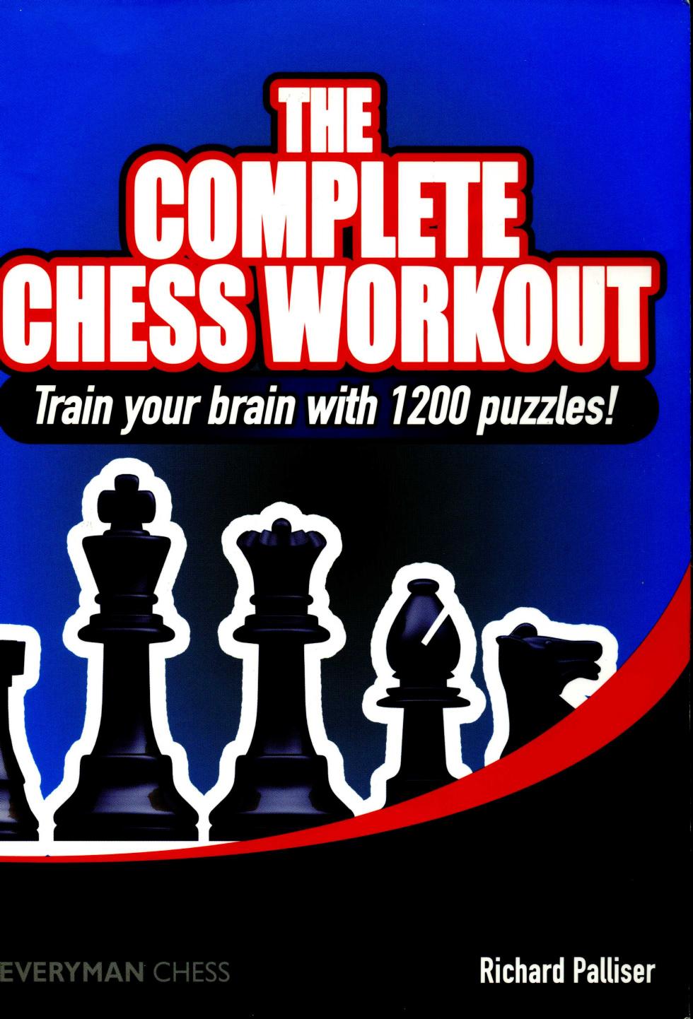 The Complete Chess Workout