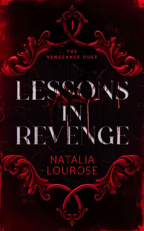 Lessons in Revenge: A Dark Mafia Revenge Romance (The Vengeance Duet Book 1)