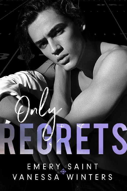 Only Regrets: A Dark Contemporary Sports Romance