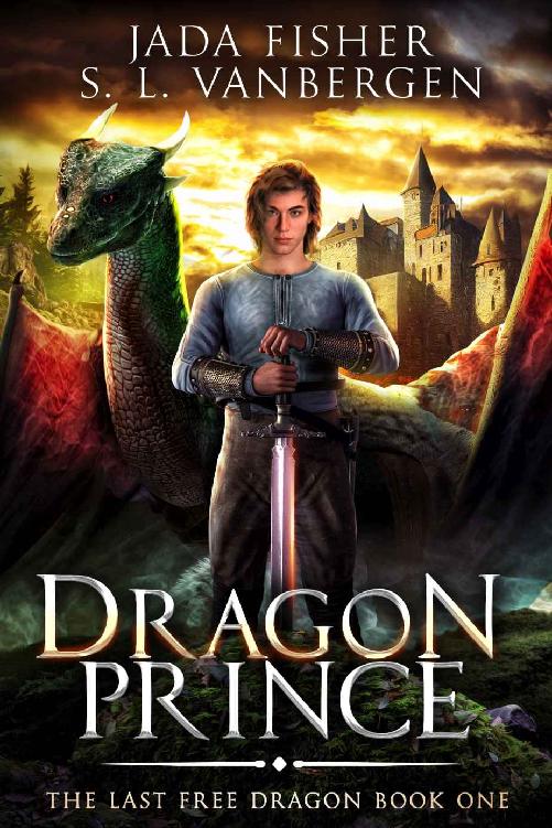 Dragon Prince (The Last Free Dragon Book 1)