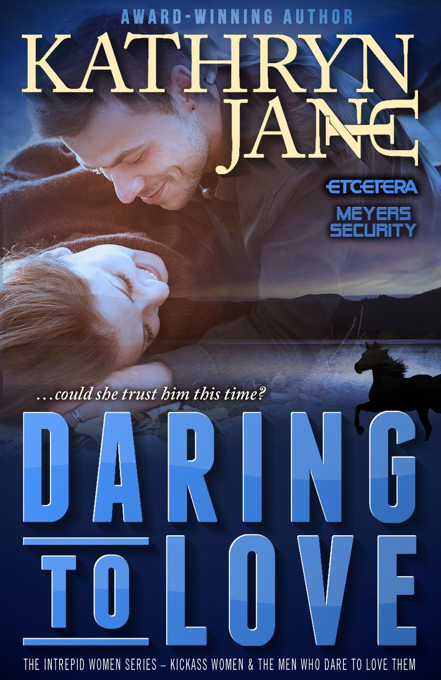 Daring to Love