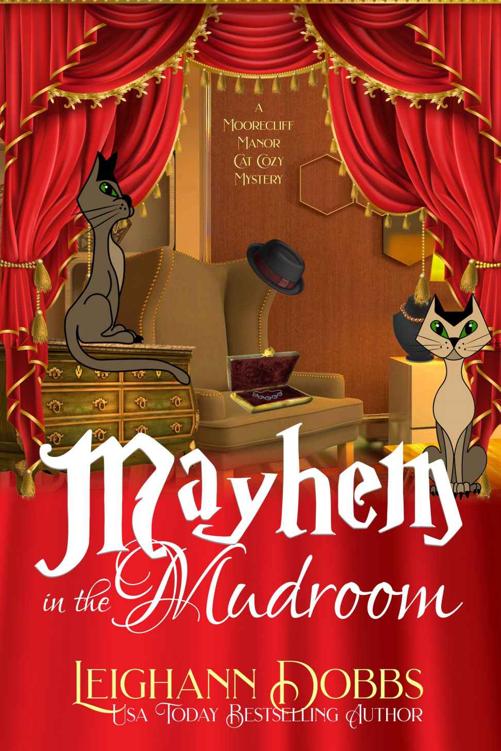 Mayhem In The Mudroom (A Moorecliff Manor Cat Cozy Mystery Book 5)