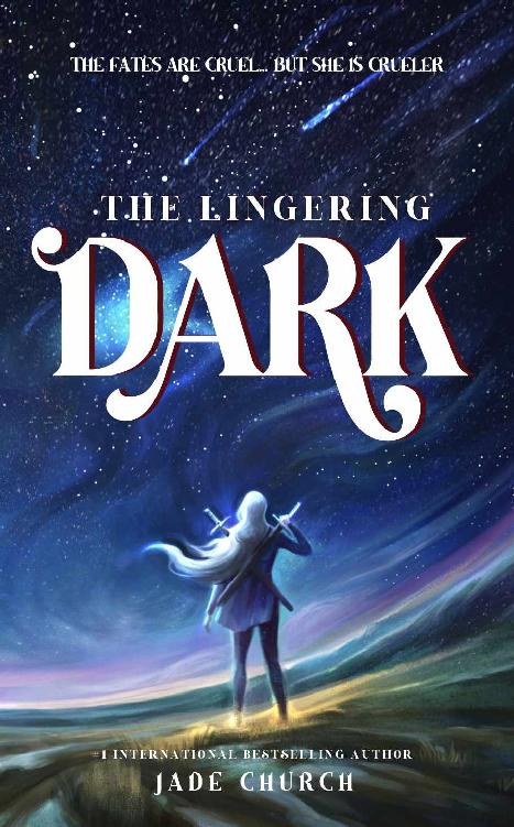 The Lingering Dark (Kingdom of Stars Book 1)