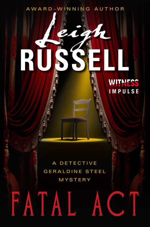 Fatal Act: A Geraldine Steel Mystery (Detective Geraldine Steel Mysteries)