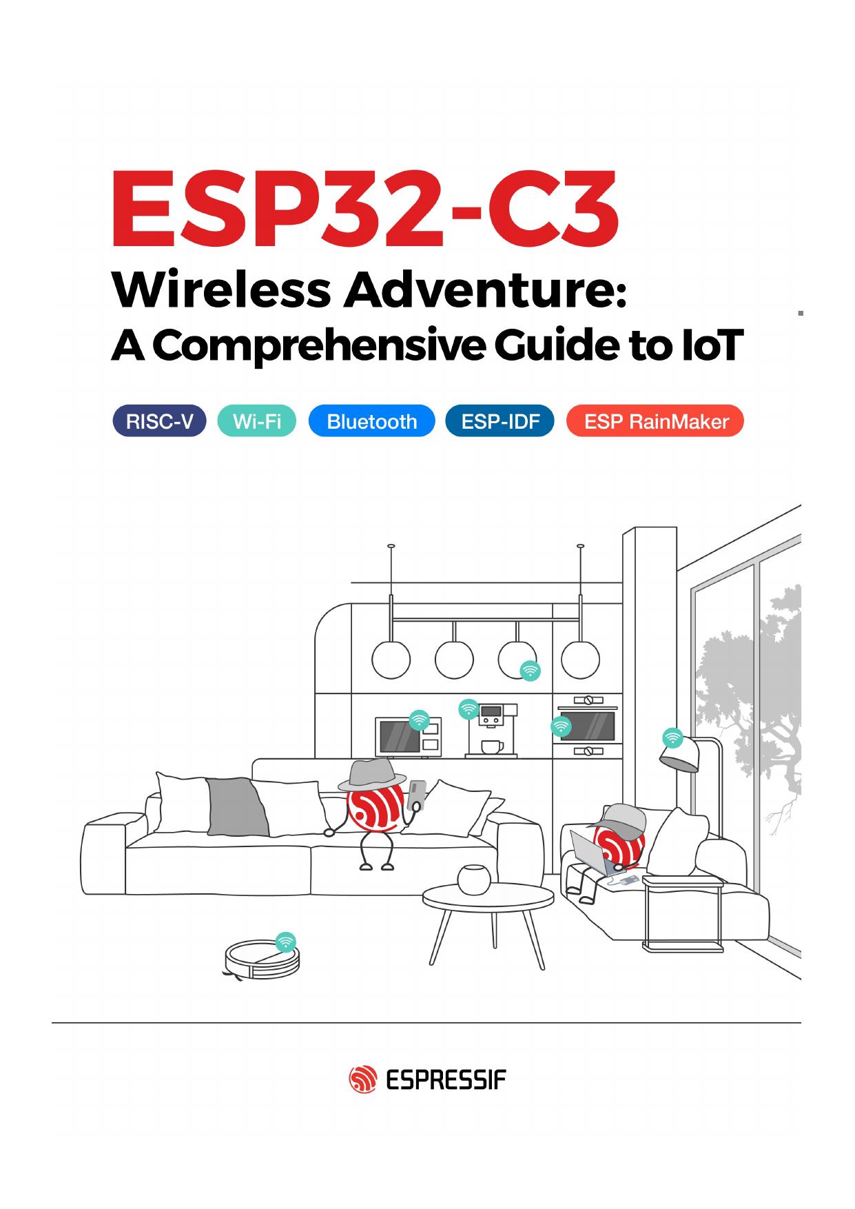 Espressif Systems. ESP32-C3 Wireless Adventure.A Comprehensive Guide to IoT 2023