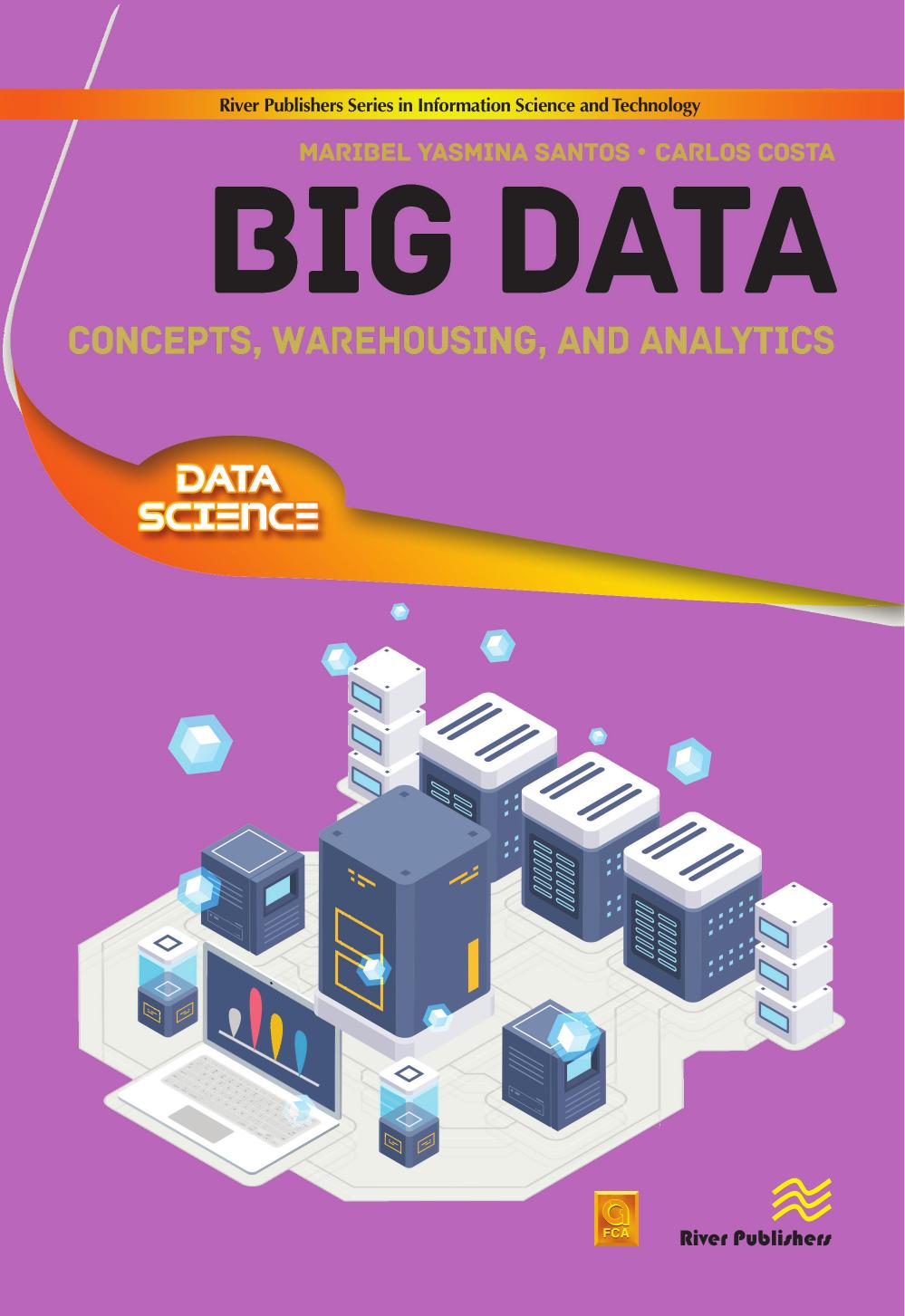 Big Data: Concepts, Warehousing, and Analytics