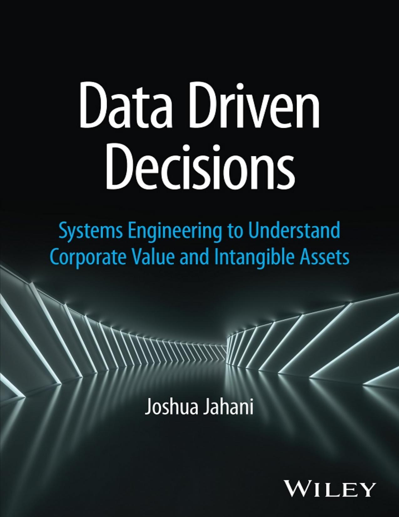 Data Driven Decisions