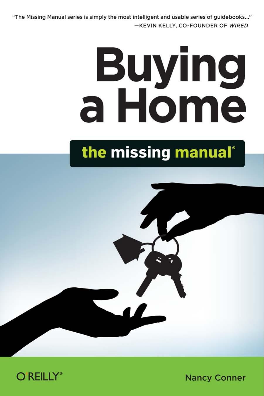 Buying a Home The Missing Manual by Nancy Conner