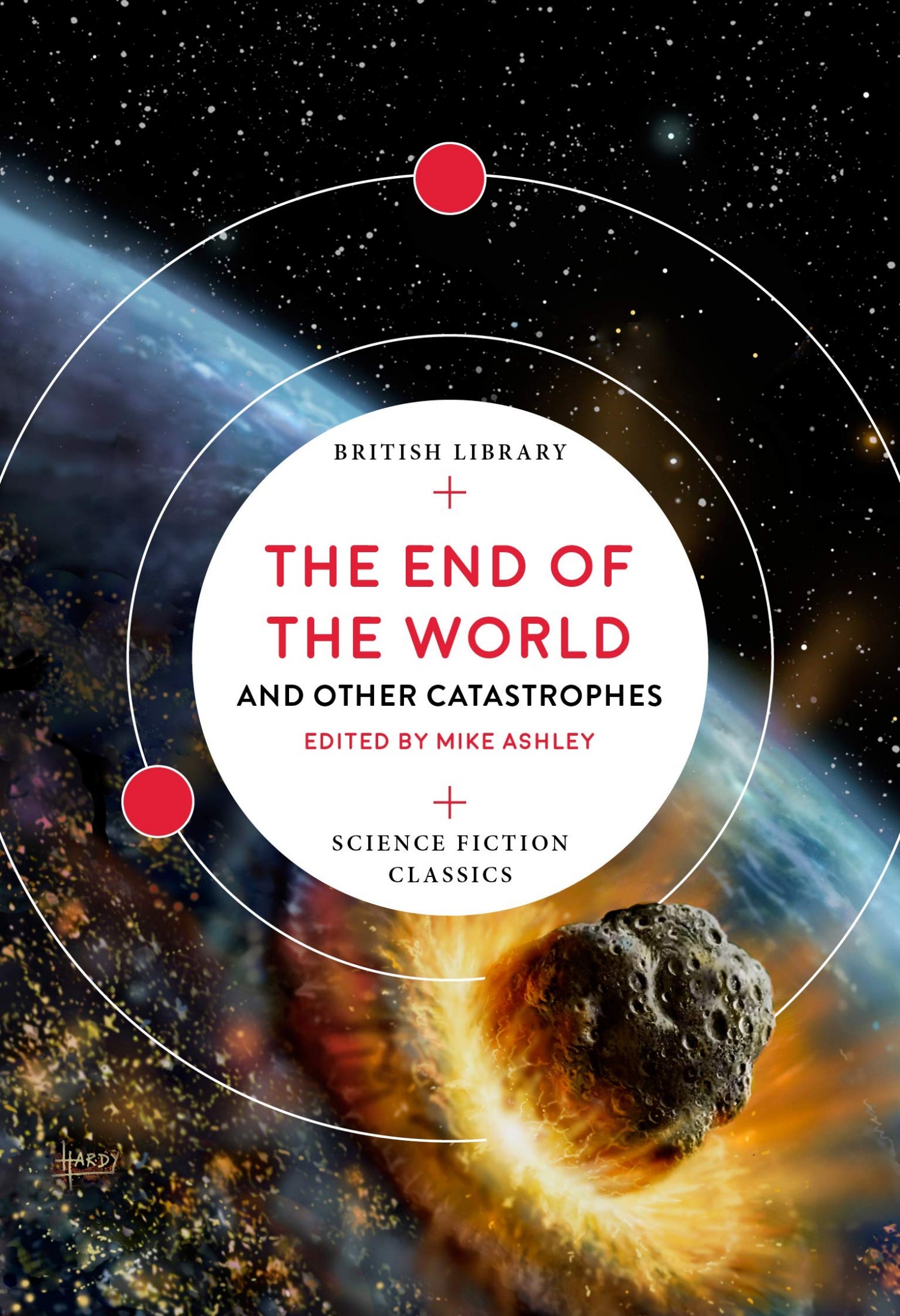 The End of the World: And Other Catastrophes