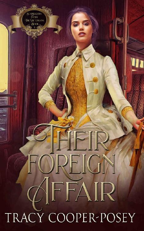 Their Foreign Affair (Scandalous Family--The Victorians Book 3)