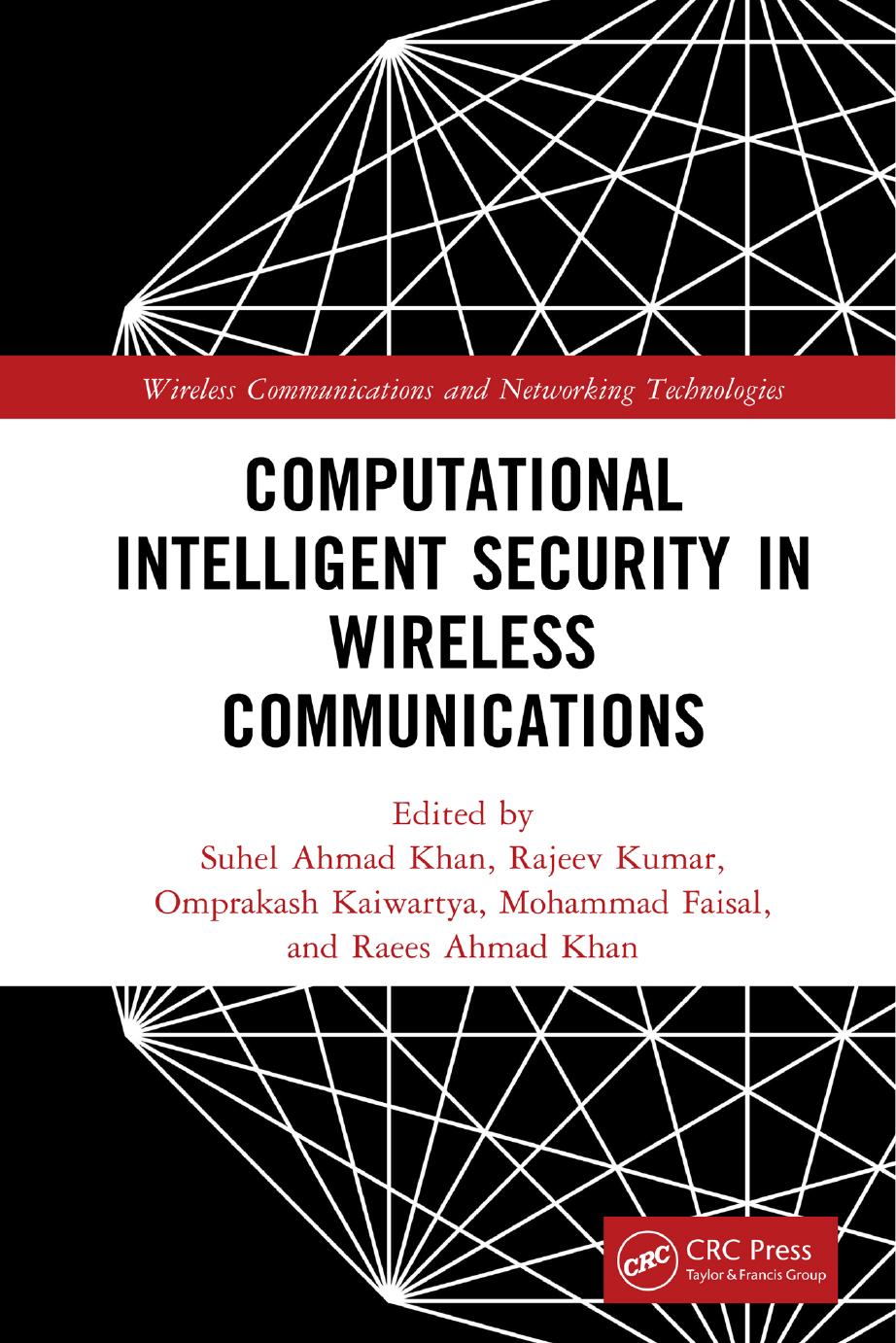 Computational Intelligent Security in Wireless Communications