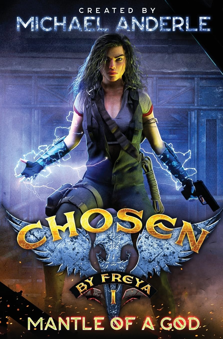 Mantle Of A God (Chosen by Freya Book 1)