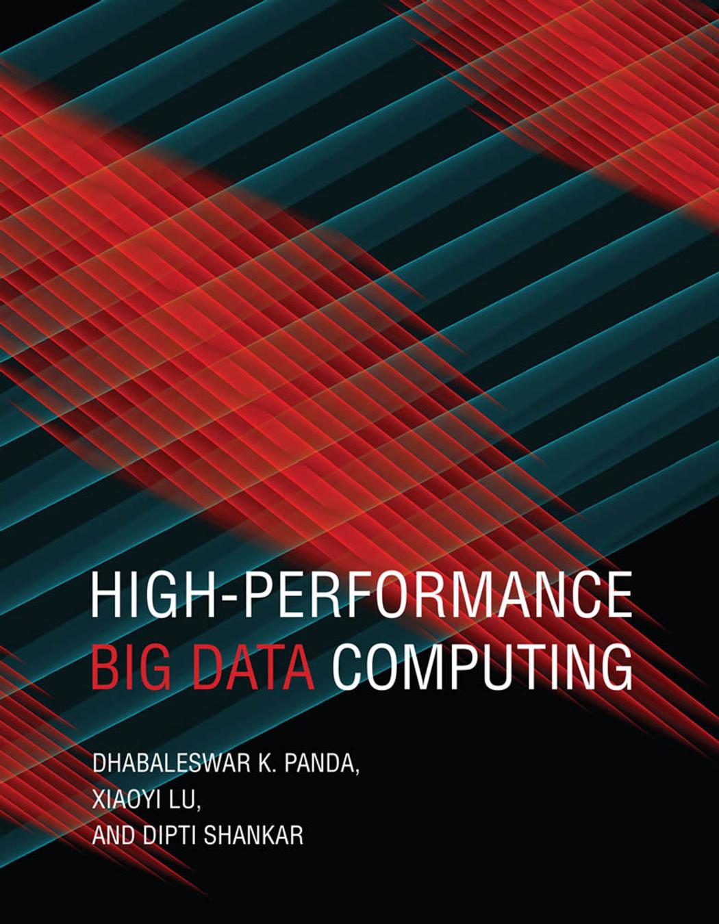 High-Performance Big Data Computing by Dhabaleswar K. Panda