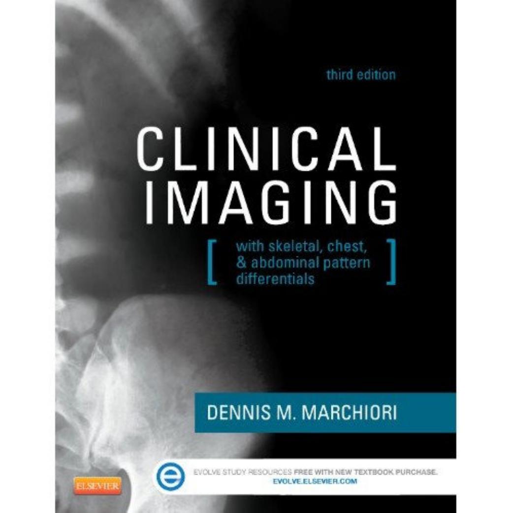 Clinical Imaging by Dennis M. Marchior