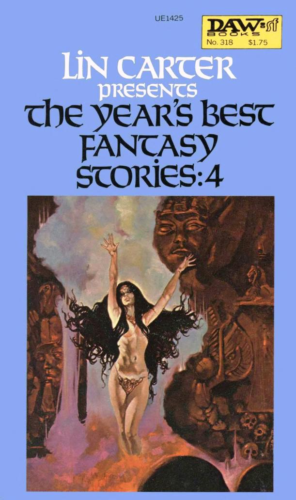 The Year's Best Fantasy Stories 4