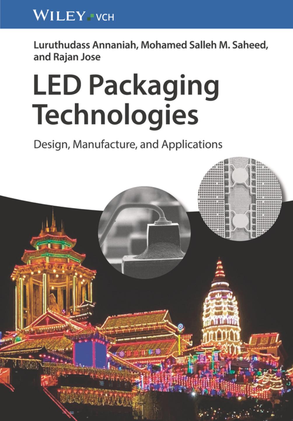 LED Packaging Technologies