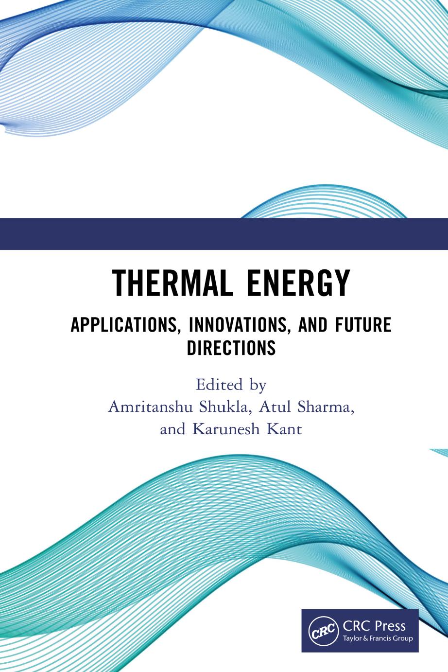 Thermal Energy; Applications, Innovations, and Future Directions