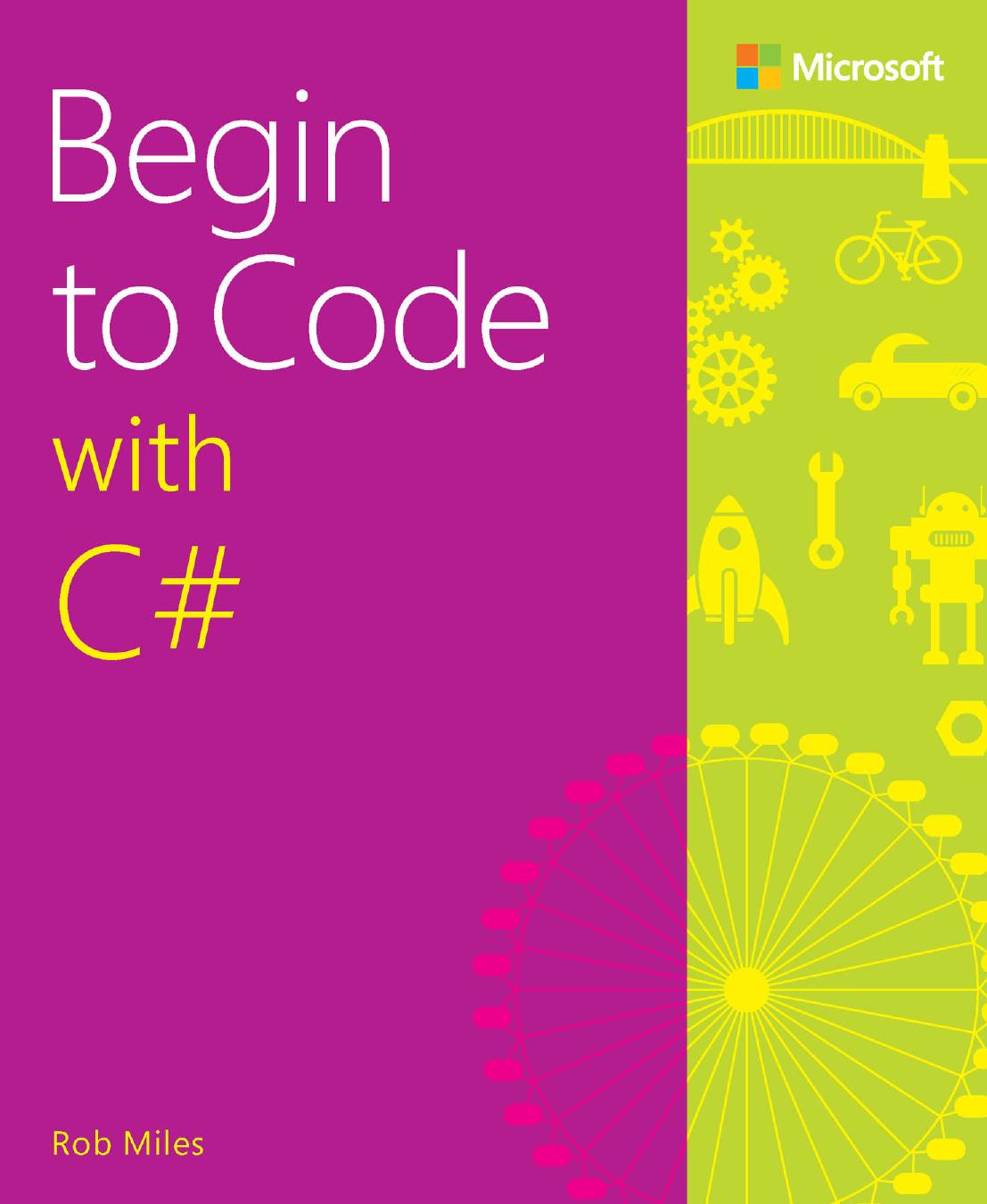 Begin to Code with C#