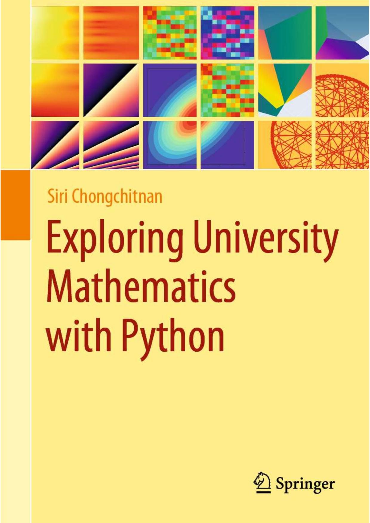 Chongchitnan S. Exploring University Mathematics with Python 2024