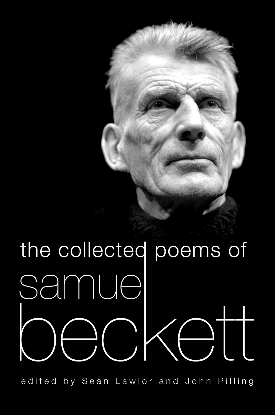 The Collected Poems of Samuel Beckett: A Critical Edition