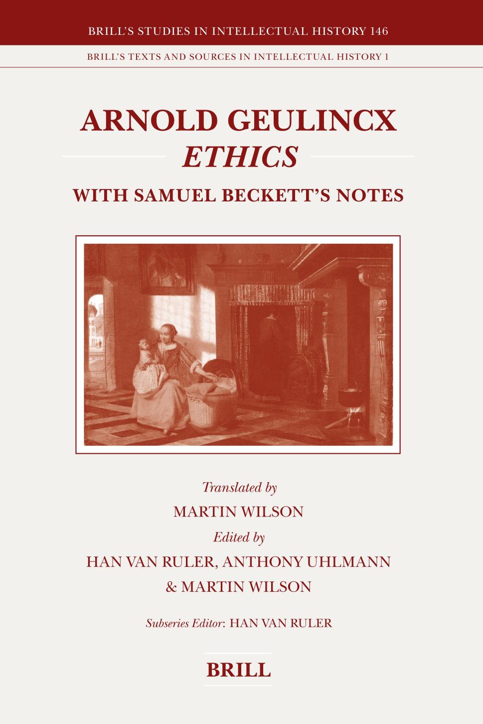 Ethics, with Samuel Beckett's Notes