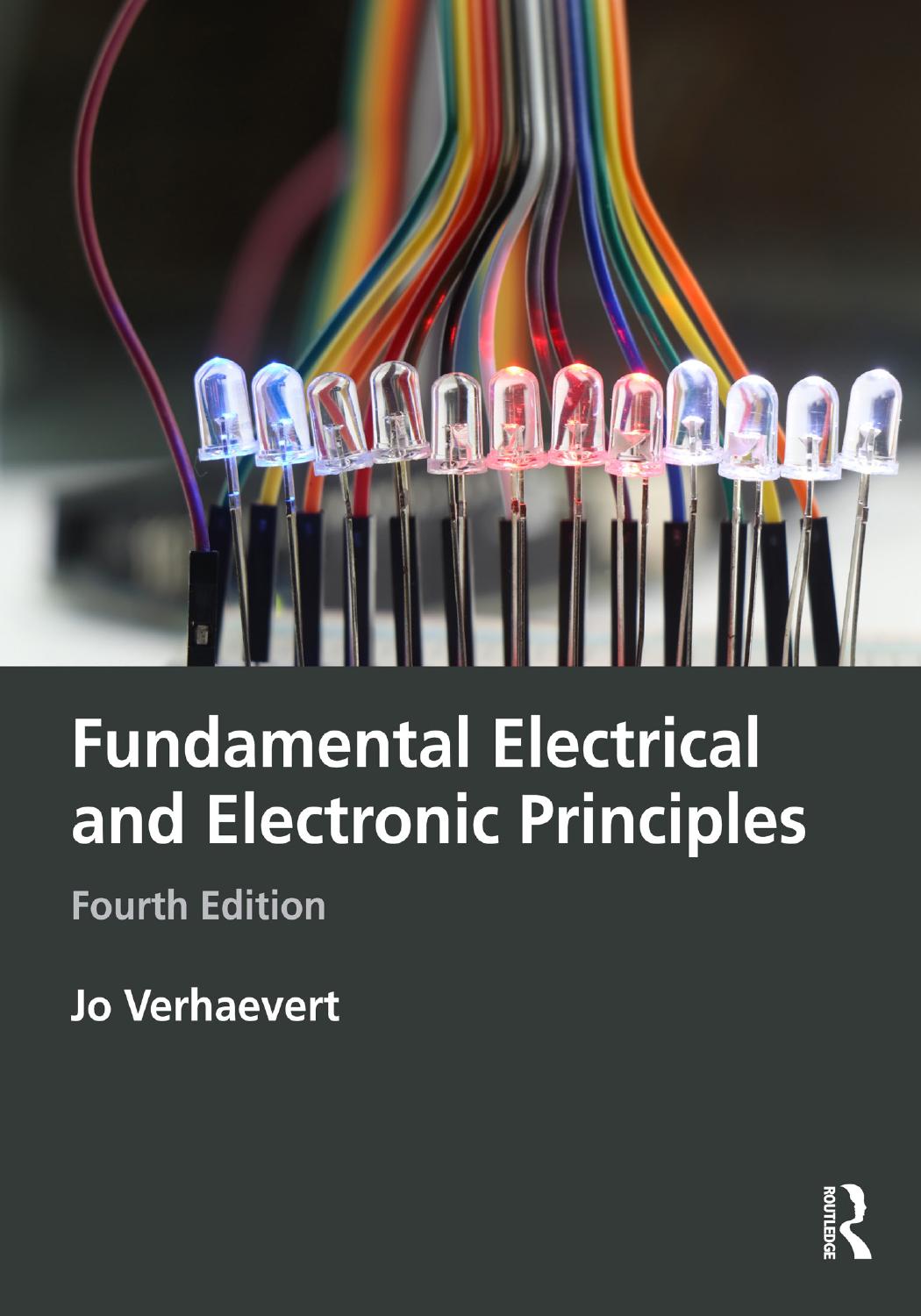 Fundamental Electrical and Electronic Principles: Fourth Edition