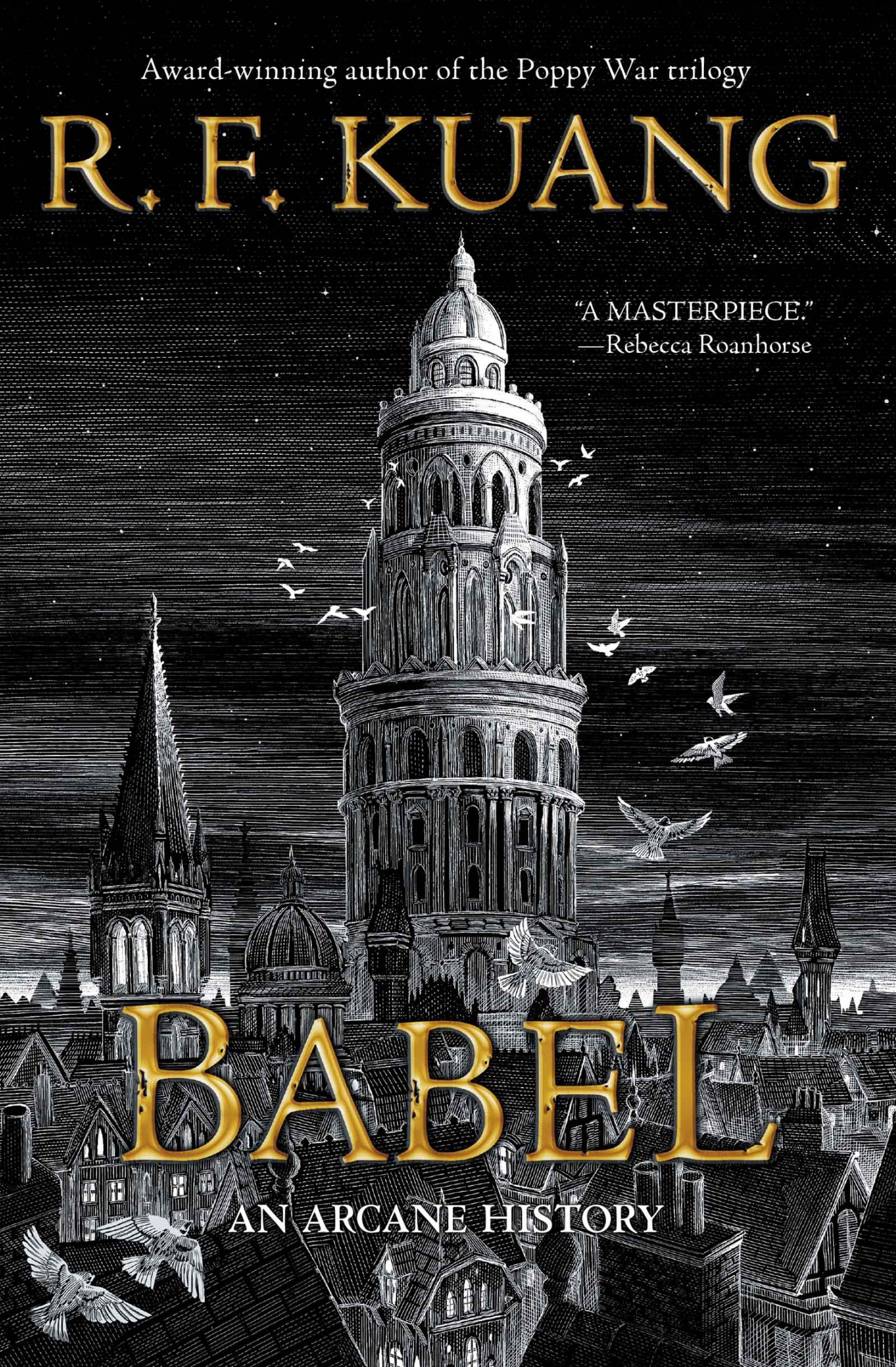 Babel : Or the Necessity of Violence: an Arcane History of the Oxford Translators' Revolution (9780063021440)