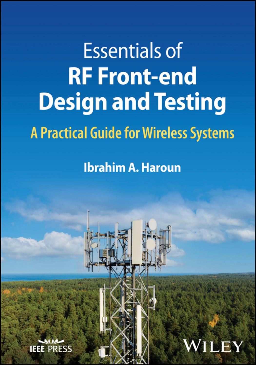 Essentials of RF Front-end Design and Testing