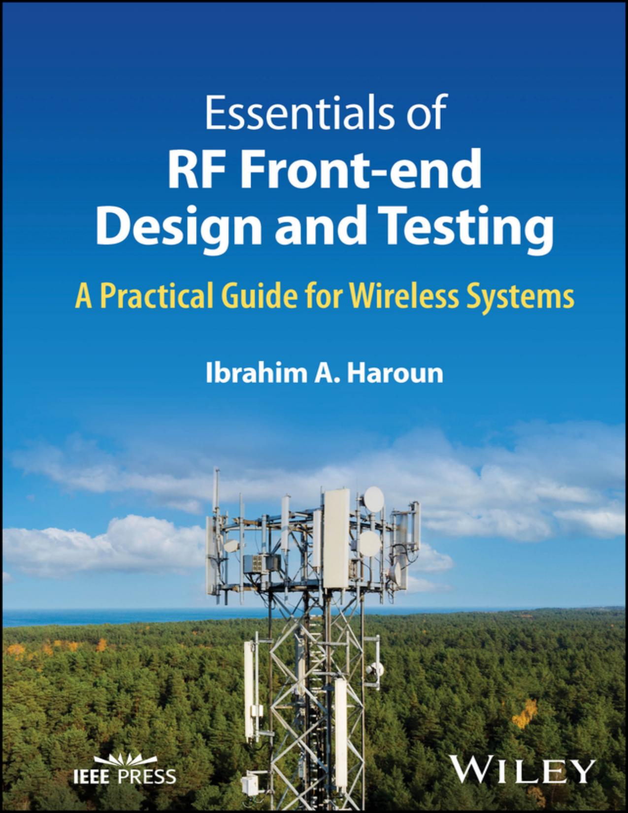 A Practical Guide for Wireless Systems