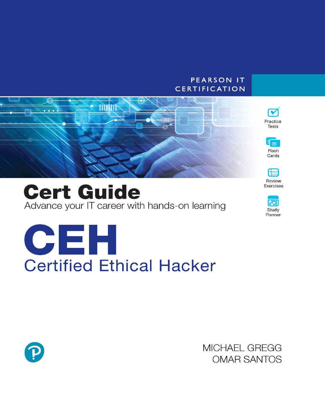 CEH Certified Ethical Hacker Cert Guide