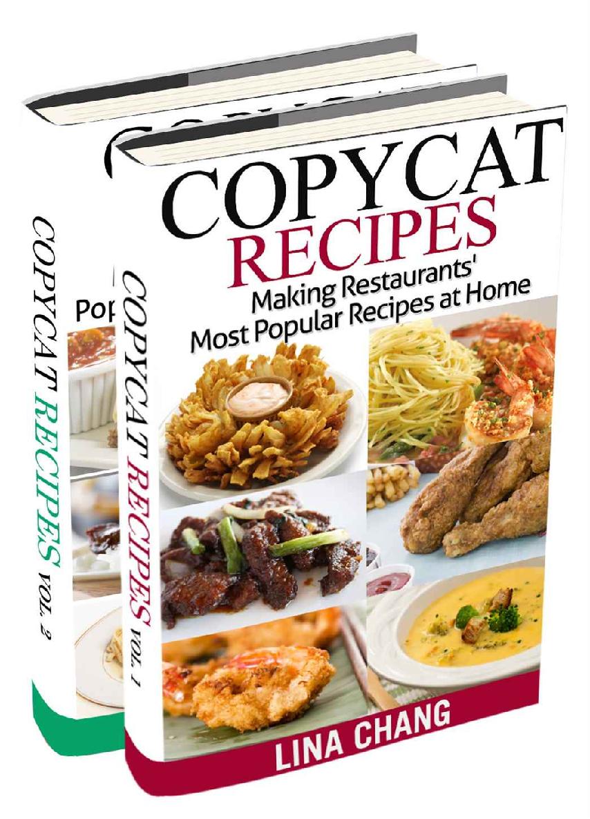 Copycat Recipes Box Set 2 Books in 1: Making Restaurants’ Most Popular Recipes at Home