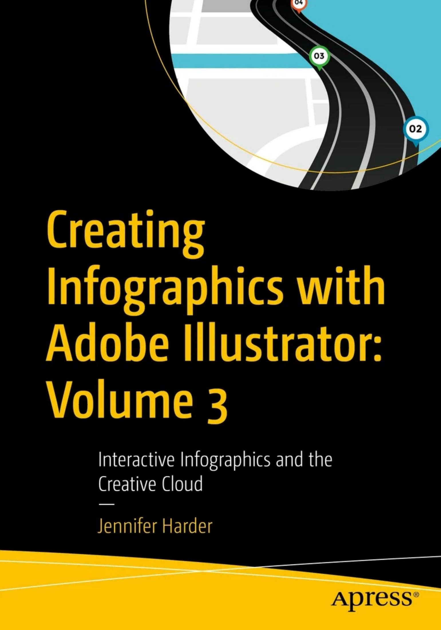 Harder J. Creating Infographics with Adobe Illustrator. Vol 3. 2023