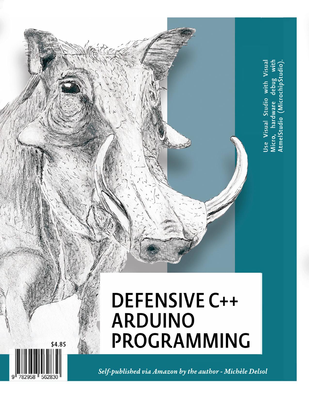 Defensive C++ Arduino Programming