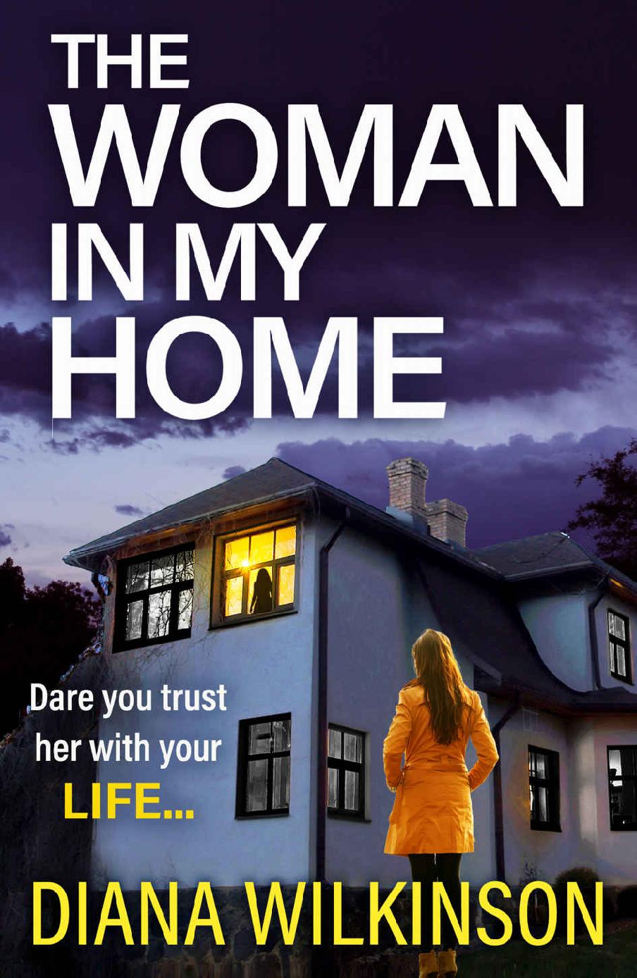 The Woman In My Home