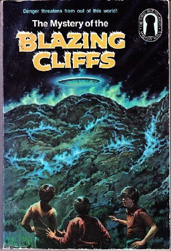 32 The Mystery of the Blazing Cliffs