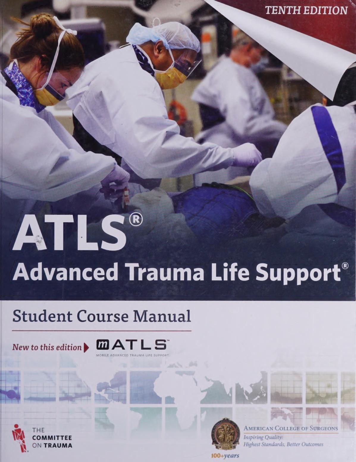 ATLS Advanced Trauma Life Support 10th Edition Student Course Manual