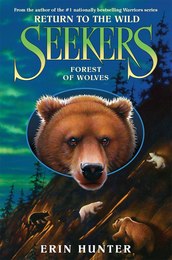 Seekers: Return to the Wild #4: Forest of Wolves