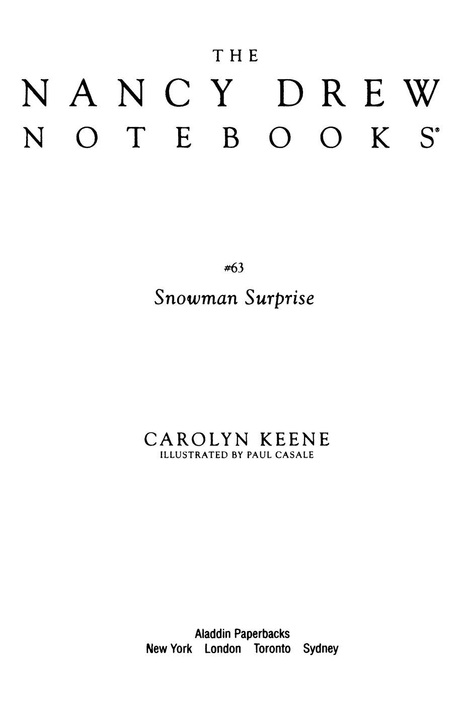 The Snowman Surprise (Nancy Drew Notebooks)