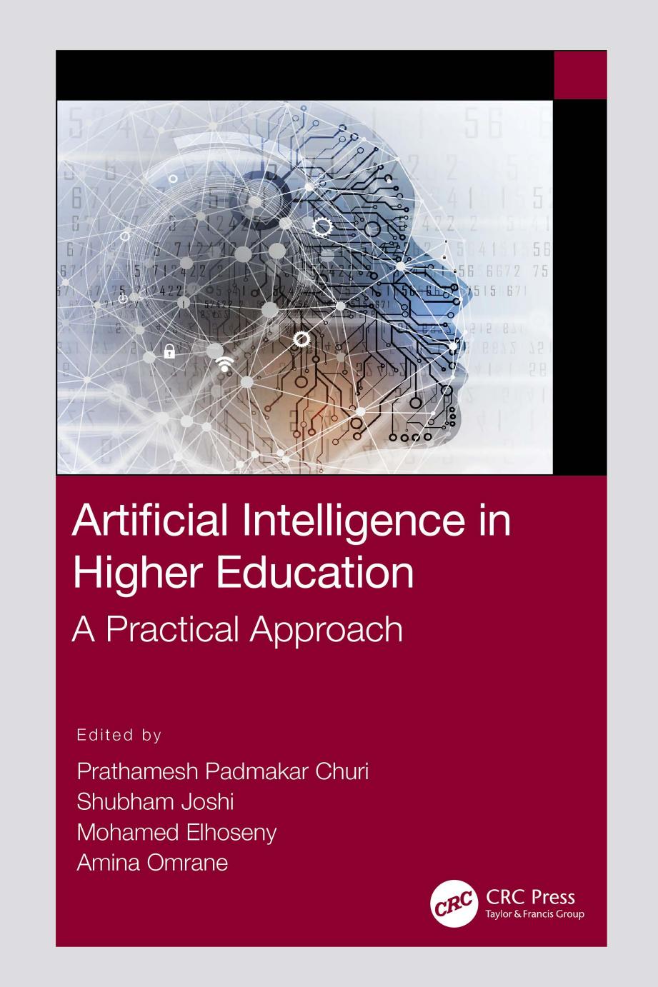 Artificial Intelligence in Higher Education; A Practical Approach