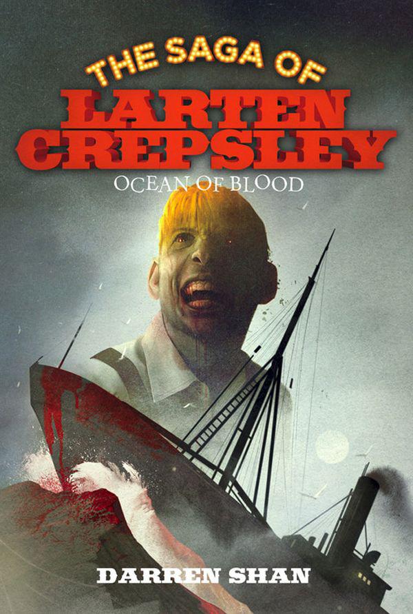 Larten Crepsley #02 - Ocean of Blood