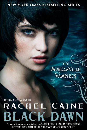 Morganville Vampires 12: Black Dawn