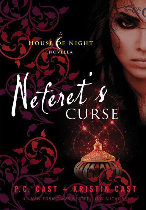 Neferet's Curse: A House of Night Novella (House of Night Novellas)