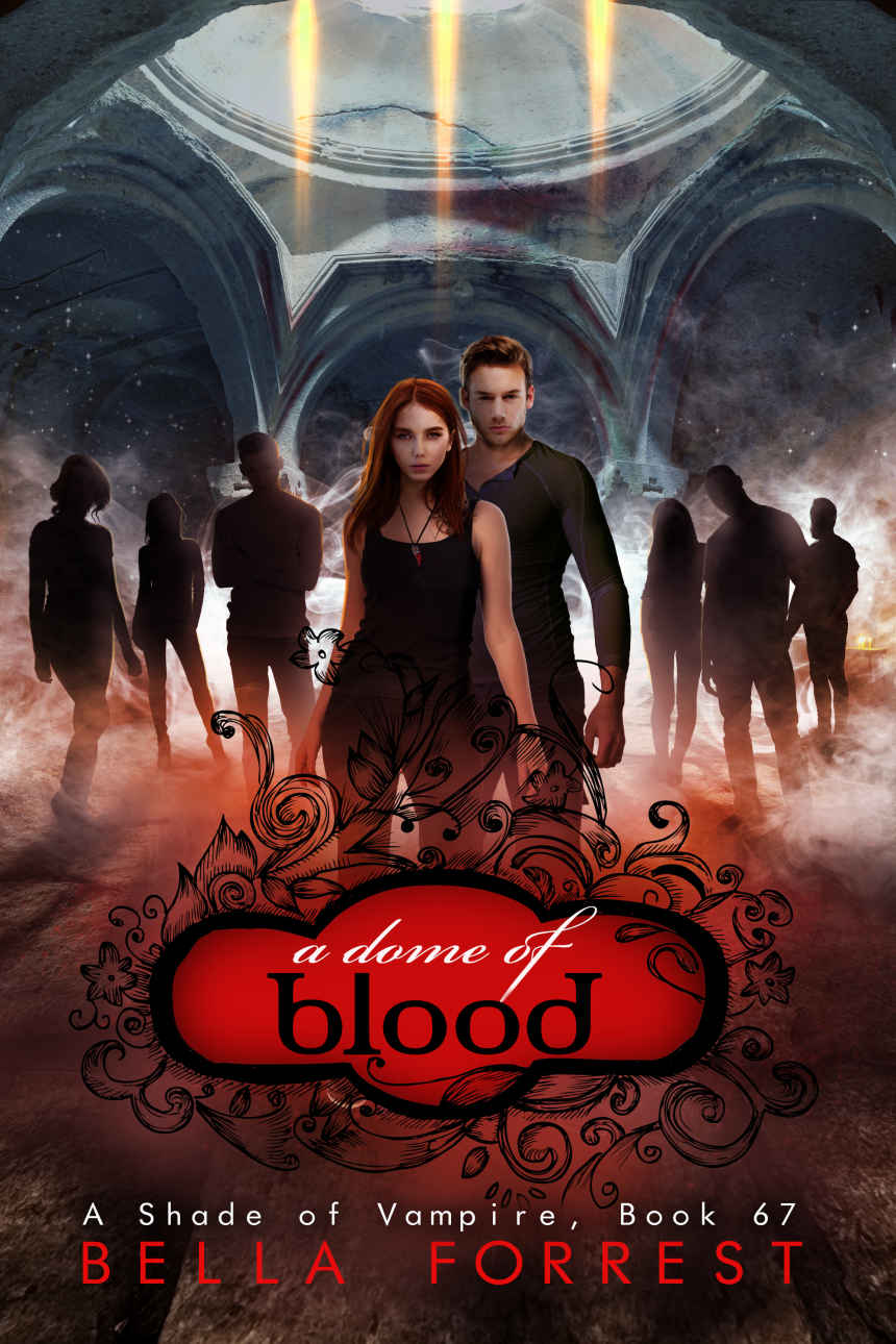 A Shade of Vampire 67: A Dome of Blood